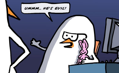 Ummm...he's evil!