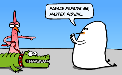 Please forgive me, master Pid'Jin... Please forgive me, master Pid'Jin...
