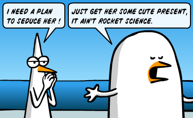 I need a plan to seduce her! Just get her some cute present, it ain't rocket science. I need a plan to seduce her! Just get her some cute present, it ain't rocket science.