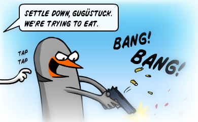 Settle down, Gugustuck. We're trying to eat. Settle down, Gugustuck. We're trying to eat.